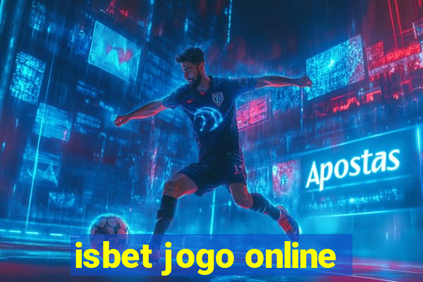 isbet jogo online